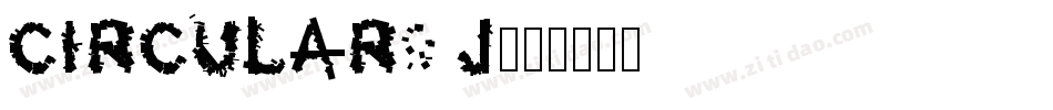 CIRCULAR9 J字体转换